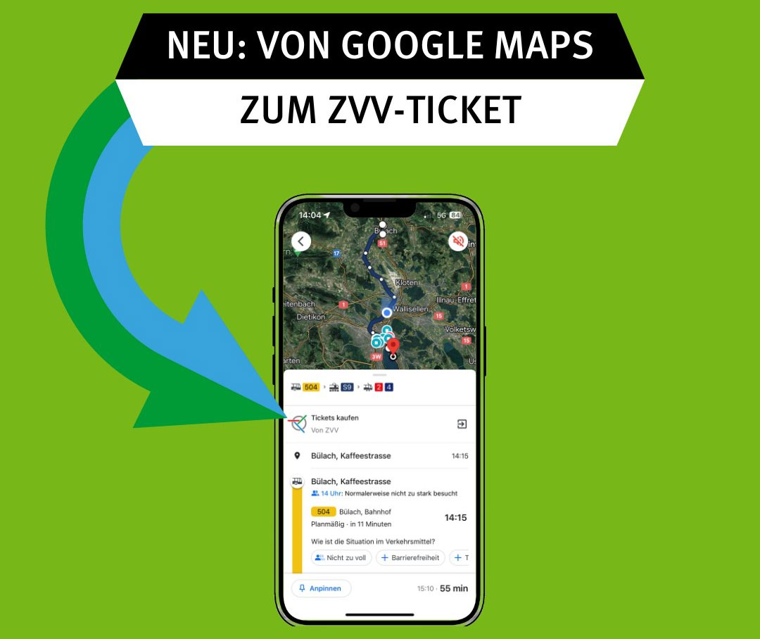 Von Google Maps direkt zum ZVV-Ticket